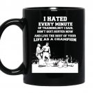 I hated every minute of training but i said i dont quit coffee Mug_Black