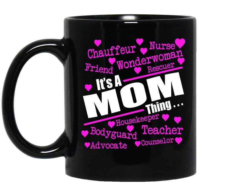 Its a mom thing coffee Mug_Black
