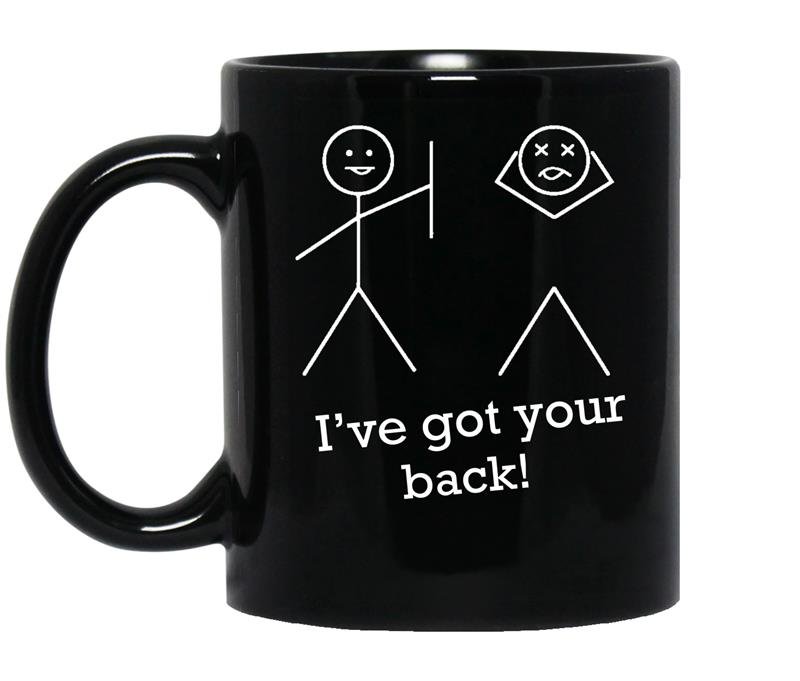 Ive got your back coffee Mug_Black