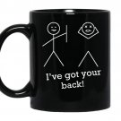 Ive got your back coffee Mug_Black