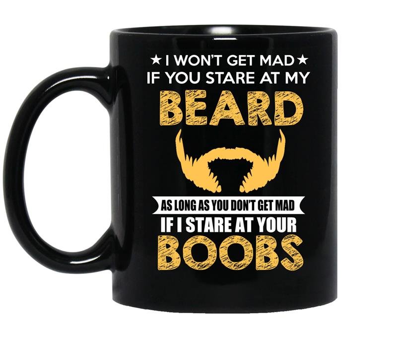 I wont get mad if you stare my beard funny coffee Mug_Black