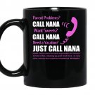 Just call nana coffee Mug_Black