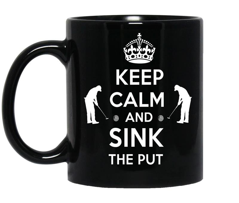 Keep calm and sink the put coffee Mug_Black