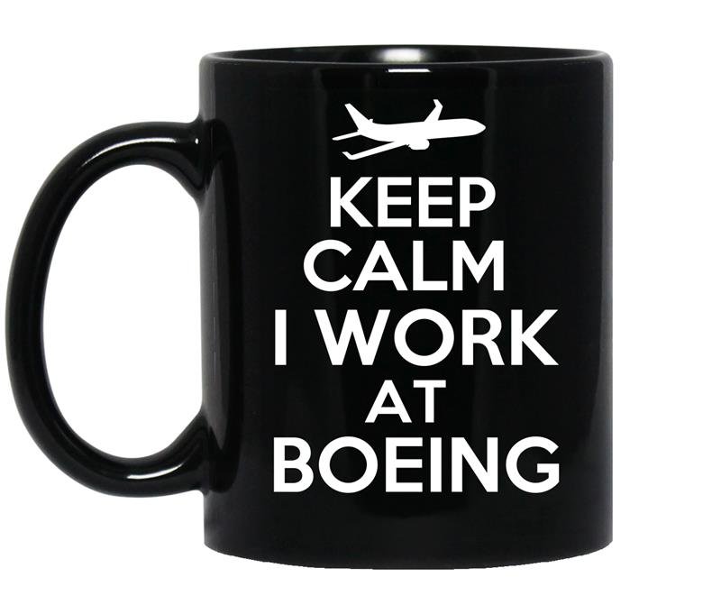 Keep calm i work at boeing coffee Mug_Black