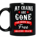 My chains are gone ive been set free amazing grace coffee Mug_Black