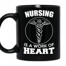 Nursing is a work of heart nurse coffee Mug_Black