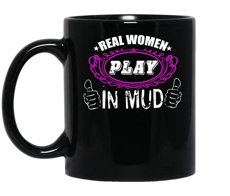 Real women play in mud coffee Mug_Black