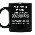 The owls prayer eyes of night coffee Mug_Black
