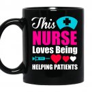 This nurse loves being helping patients nurse coffee Mug_Black