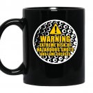 Warning extreme risk of hazardous shots and lame excuses coffee Mug_Black