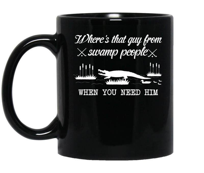 Wheres that guy from swam people when you need him coffee Mug_Black