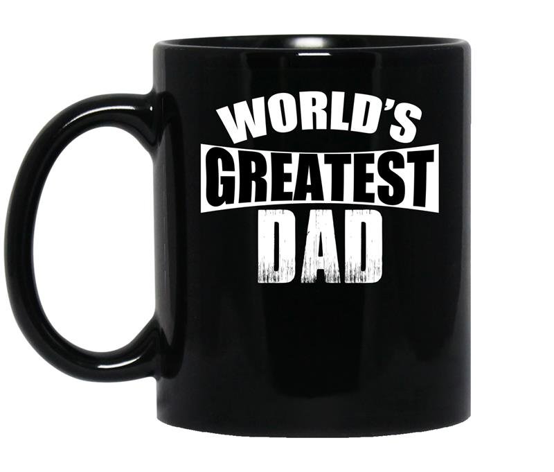 Worlds greatest dad fathers day coffee Mug_Black