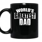 Worlds greatest dad fathers day coffee Mug_Black