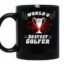 Worlds okayest golfer coffee Mug_Black