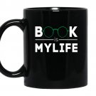 Book is my life coffee Mug_Black