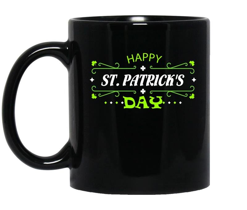 Happy st patricksday coffee Mug_Black