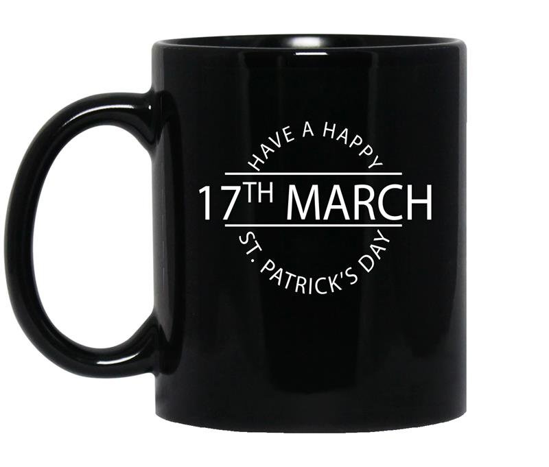 Have a happy st patricks day coffee Mug_Black