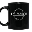 Have a happy st patricks day coffee Mug_Black