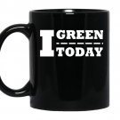 I green today coffee Mug_Black