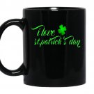 I love st patricks day coffee Mug_Black