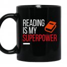 Reading is my supperpower coffee Mug_Black
