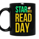 Star was read day coffee Mug_Black