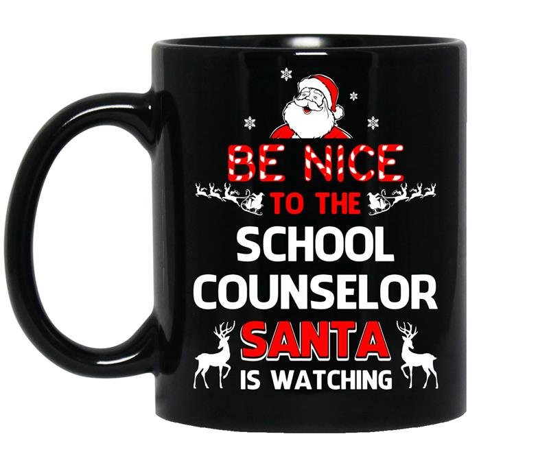 Be nice to the school counselor santa is watching school co Coffee Mug_Black