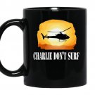 Charlie dont surf coffee Mug_Black