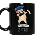 Cool class of 2018 dabbing pug graduateadults kids coffee Mug_Black