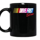 Drive fast eat ass limited coffee Mug_Black