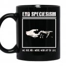 End speciesism vegan animal rightspunk coffee Mug_Black