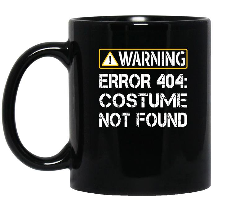 Funny programmer warning error 404 costume not found coffee Mug_Black