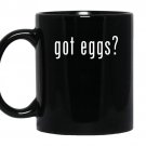 Got eggs novelty saying funny chicken egg farmer coffee Mug_Black