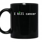 I kill cancer funnycannabis leaf cancer awareness coffee Mug_Black