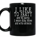 I like to party funny pastor preacher coffee Mug_Black