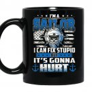 Im a sailor i cant fix stupid coffee Mug_Black