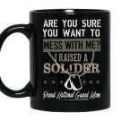 I raised a soldier proud national guard mom coffee Mug_Black
