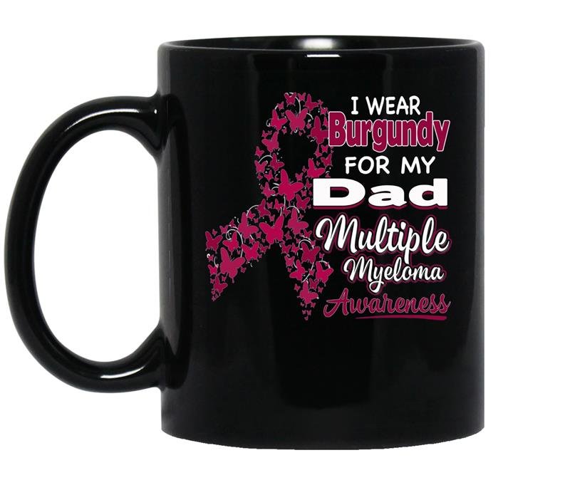 I wear burgundy for my dad multiple myeloma awareness coffee Mug_Black