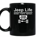 Jeep life money parts repeat coffee Mug_Black