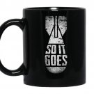 Kurt vonnegut so it goes bomb coffee Mug_Black