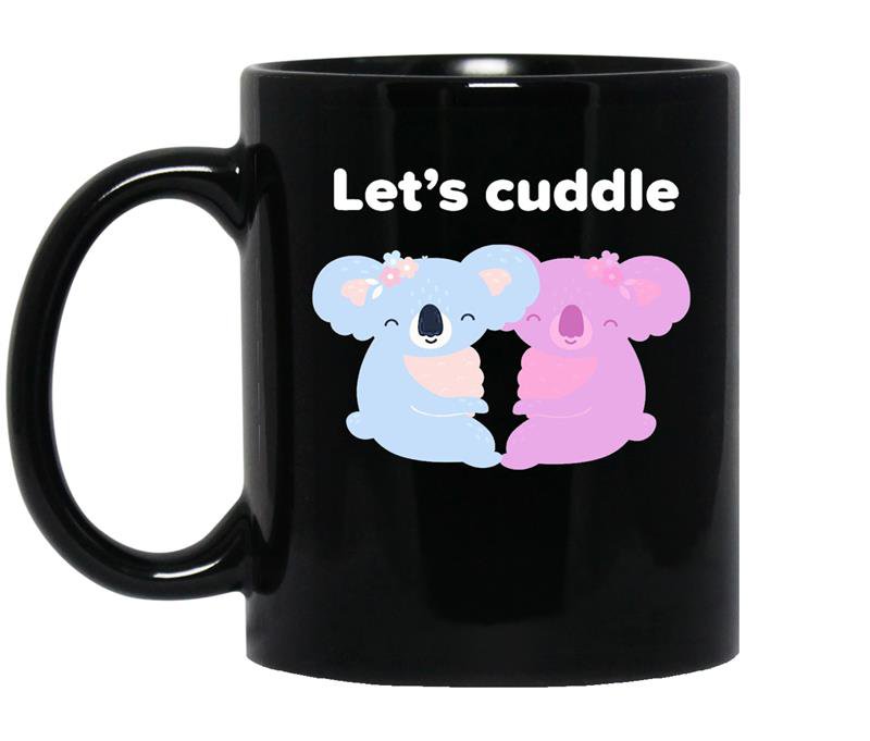 Lets cuddle cute koala coffee Mug_Black