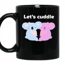 Lets cuddle cute koala coffee Mug_Black