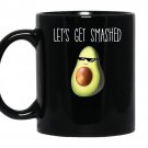 Lets get smashed cool avocado deal with itvegan coffee Mug_Black