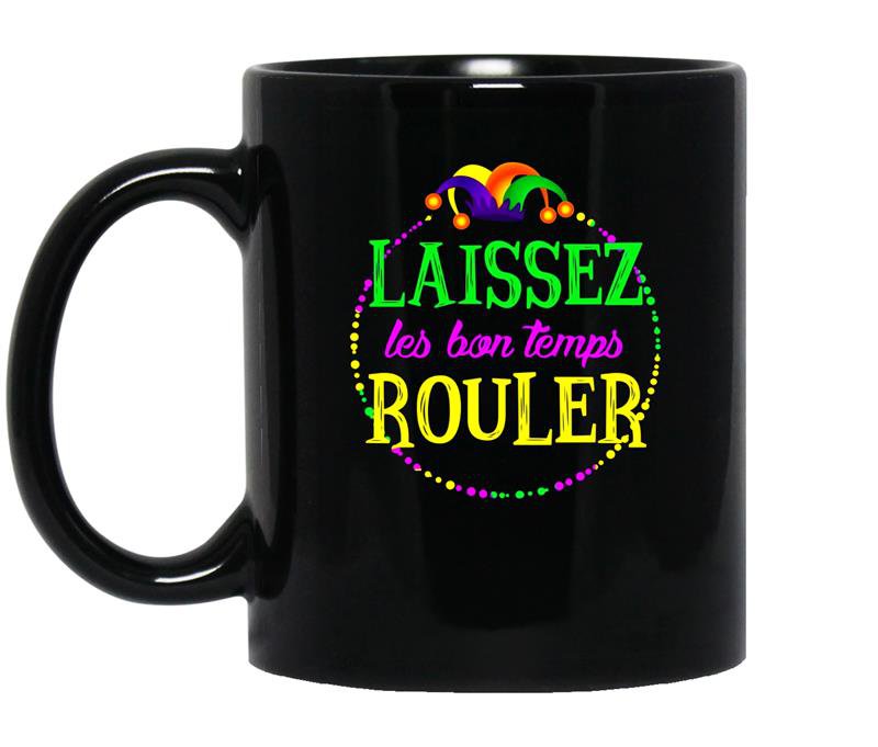 Mardi graslaissez les bon temps rouler coffee Mug_Black