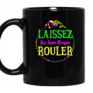 Mardi graslaissez les bon temps rouler coffee Mug_Black