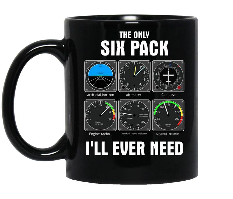 Mens the only six pack ill ever need pilot coffee Mug_Black