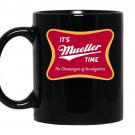 Mueller time champagne investigators coffee Mug_Black
