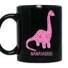 Nanasaurus rexgrandma nana mothers day 2017 gift coffee Mug_Black