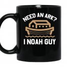 Need an ark i noah guy funny bible coffee Mug_Black