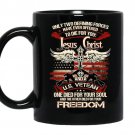 Only two defining forces have ever offered to die for you coffee Mug_Black